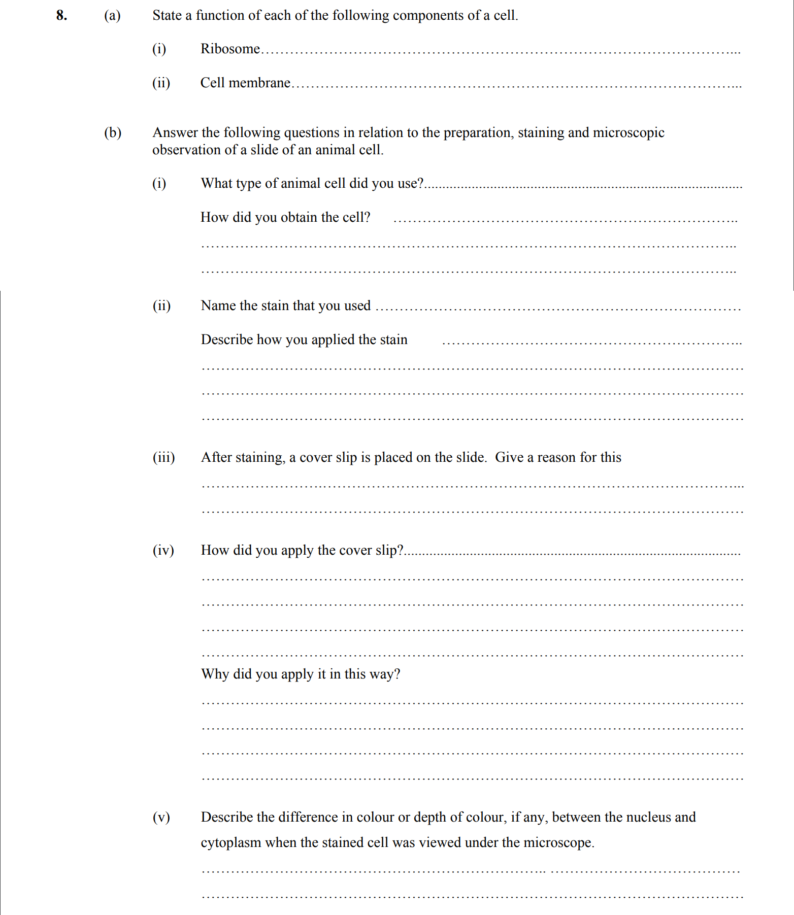 8.-(a)-State-a-function-of-each-of-the-following-components-of-a-cell-Leaving Cert Biology-Question 8-2006.png