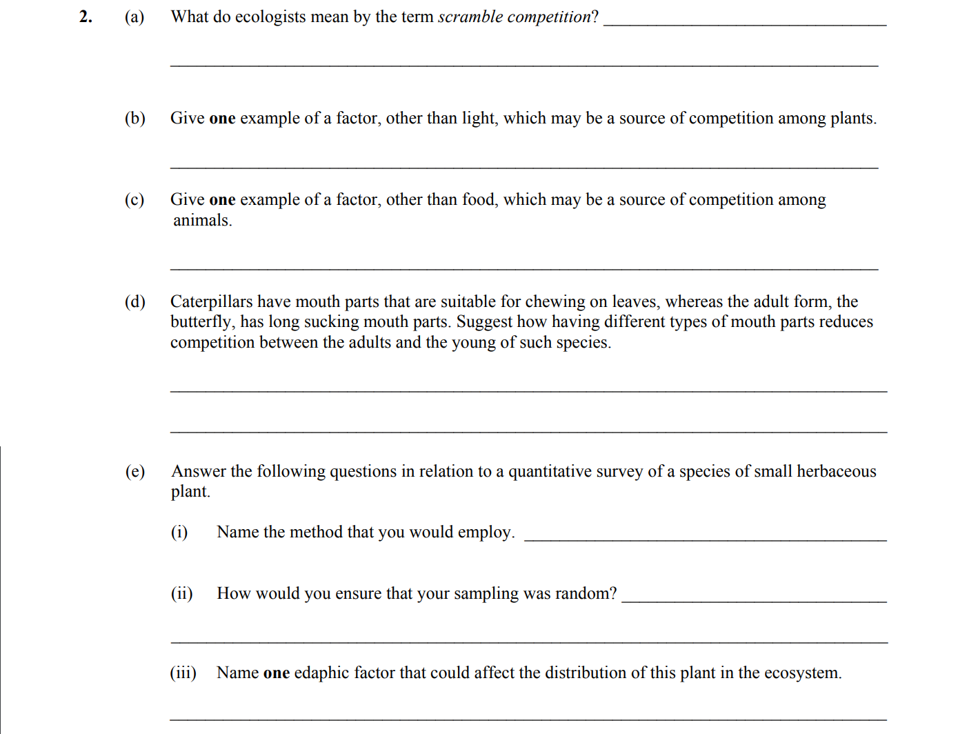 a)-What-do-ecologists-mean-by-the-term-scramble-competition?----b)-Give-one-example-of-a-factor,-other-than-light,-which-may-be-a-source-of-competition-among-plants-Leaving Cert Biology-Question 2-2015.png