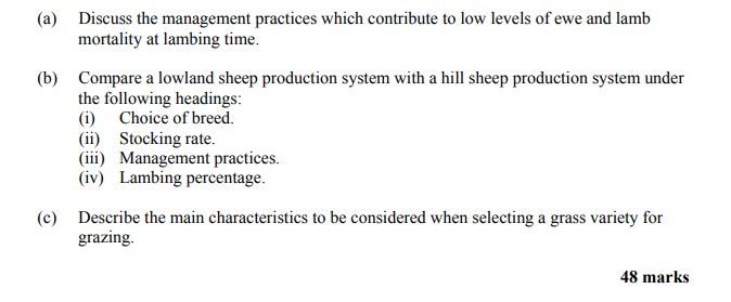 Discuss-the-management-practices-which-contribute-to-low-levels-of-ewe-and-lamb-mortality-at-lambing-time-Leaving Cert Agricultural Science-Question Question 1-2016.png