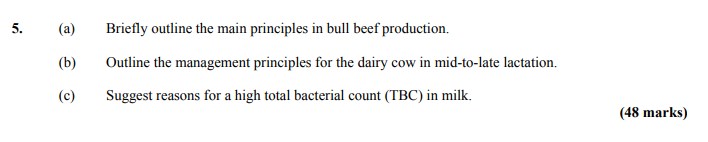 5.-(a)-Briefly-outline-the-main-principles-in-bull-beef-production-Leaving Cert Agricultural Science-Question 5-2013.png
