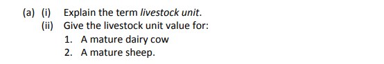 (i)-Explain-the-term-livestock-unit-Leaving Cert Agricultural Science-Question a-2007.png