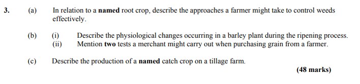 In-relation-to-a-named-root-crop,-describe-the-approaches-a-farmer-might-take-to-control-weeds-effectively-Leaving Cert Agricultural Science-Question 3-2007.png