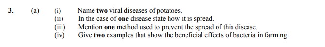 3.-(a)---(i)-Name-two-viral-diseases-of-potatoes-Leaving Cert Agricultural Science-Question 3-2006.png
