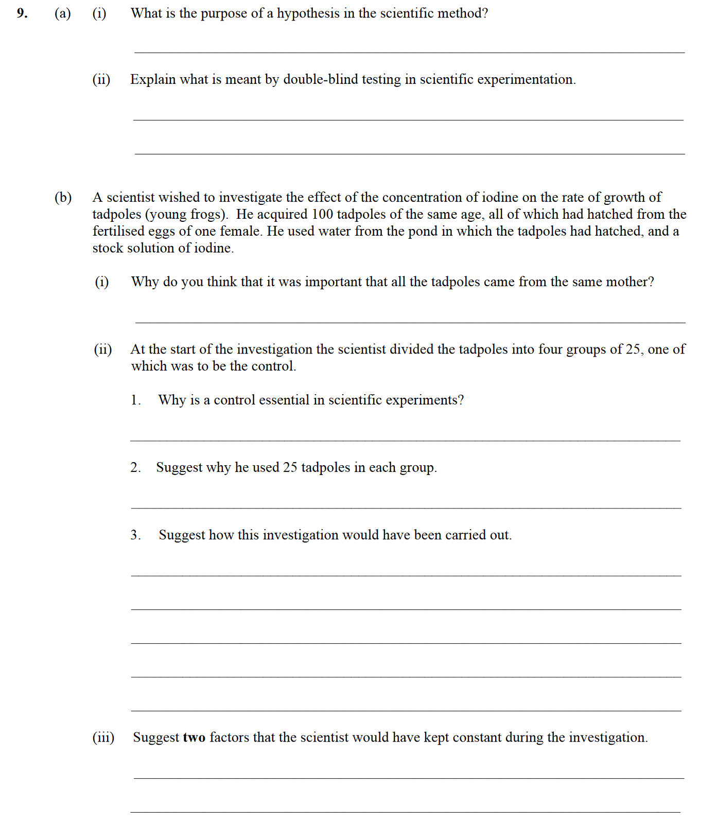 (a)--(i)-What-is-the-purpose-of-a-hypothesis-in-the-scientific-method?---(ii)-Explain-what-is-meant-by-double-blind-testing-in-scientific-experimentation-Leaving Cert Biology-Question 9-2015.png