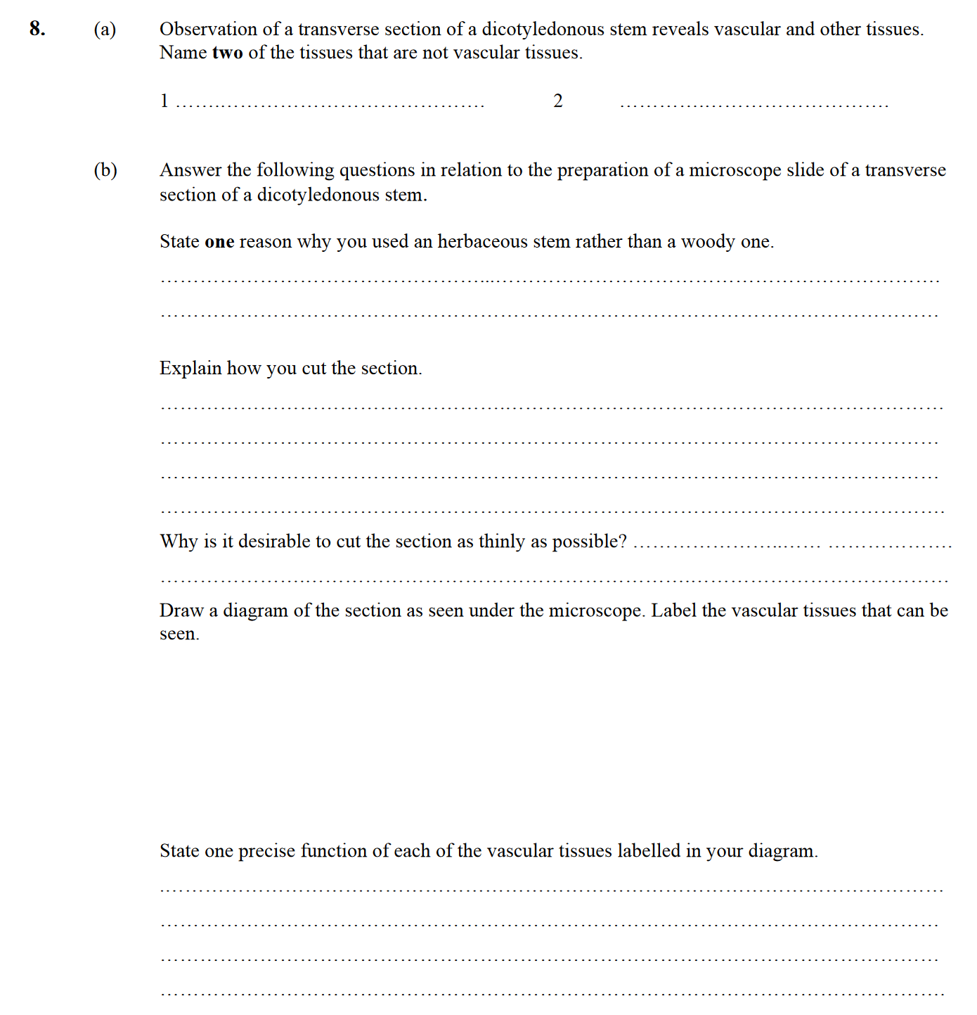 Observation-of-a-transverse-section-of-a-dicotyledonous-stem-reveals-vascular-and-other-tissues-Leaving Cert Biology-Question 8-2004.png