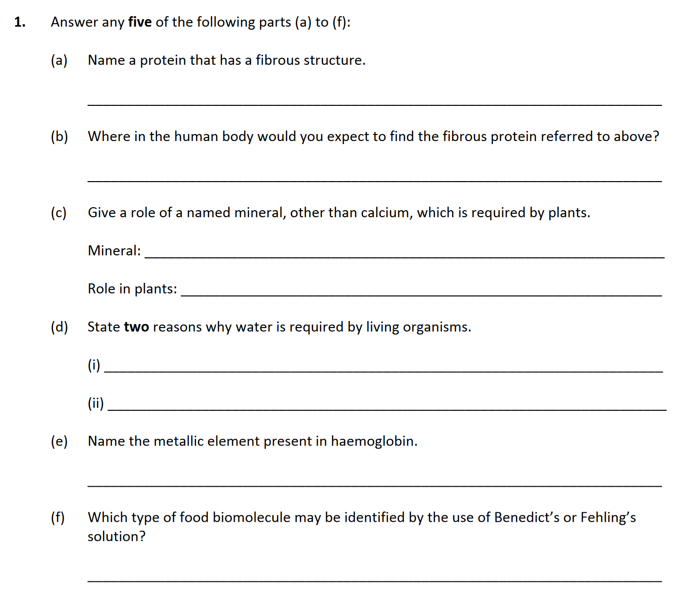 1.-Answer-any-five-of-the-following-parts-(a)-to-(f):--(a)-Name-a-protein-that-has-a-fibrous-structure-Leaving Cert Biology-Question 1-2017.png