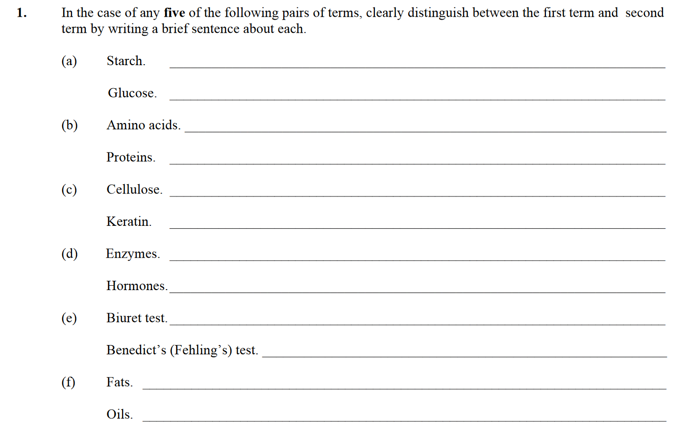 In-the-case-of-any-five-of-the-following-pairs-of-terms,-clearly-distinguish-between-the-first-term-and-second-term-by-writing-a-brief-sentence-about-each-Leaving Cert Biology-Question 1-2013.png