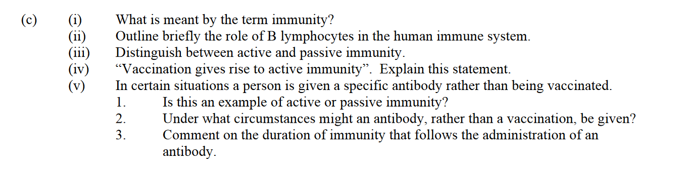 What-is-meant-by-the-term-immunity?--Outline-briefly-the-role-of-B-lymphocytes-in-the-human-immune-system-Leaving Cert Biology-Question c-2007.png