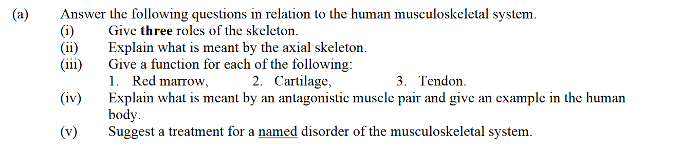 Answer-the-following-questions-in-relation-to-the-human-musculoskeletal-system-Leaving Cert Biology-Question a-2008.png