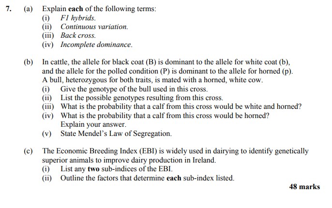 7.-(a)-Explain-each-of-the-following-terms:-(i)-F1-hybrids-Leaving Cert Agricultural Science-Question 7-2016.png