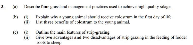 3.-(a)-Describe-four-grassland-management-practices-used-to-achieve-high-quality-silage-Leaving Cert Agricultural Science-Question 3-2011.png