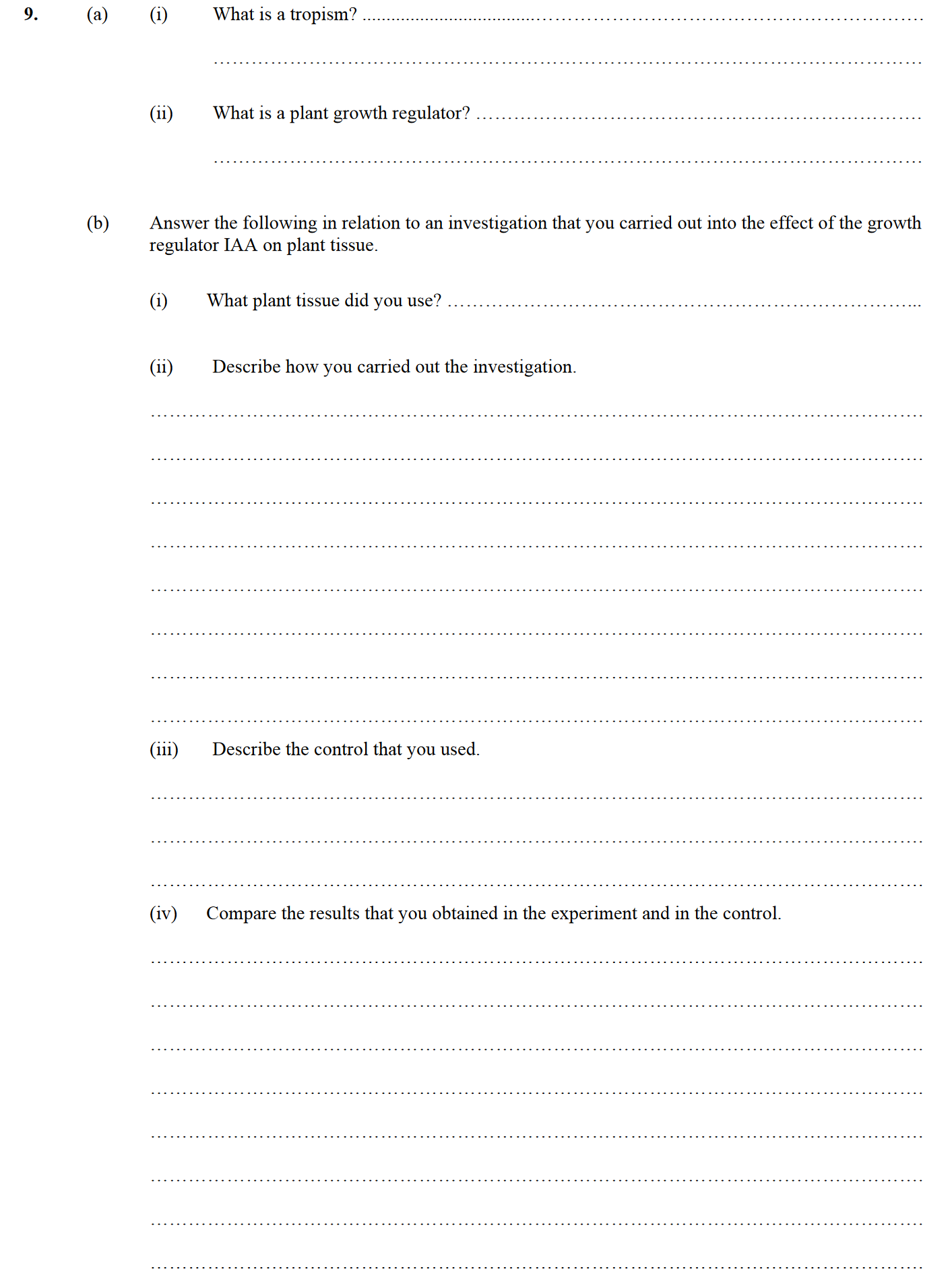 (a)--(i)-What-is-a-tropism?---Growth-of-a-plant-in-response-to-a-stimulus-Leaving Cert Biology-Question 9-2010.png
