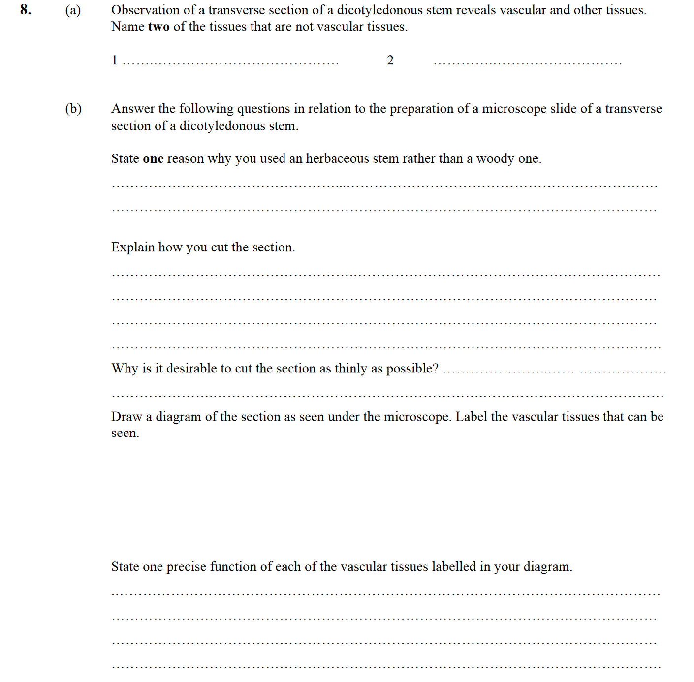Observation-of-a-transverse-section-of-a-dicotyledonous-stem-reveals-vascular-and-other-tissues-Leaving Cert Biology-Question 8-2004.png
