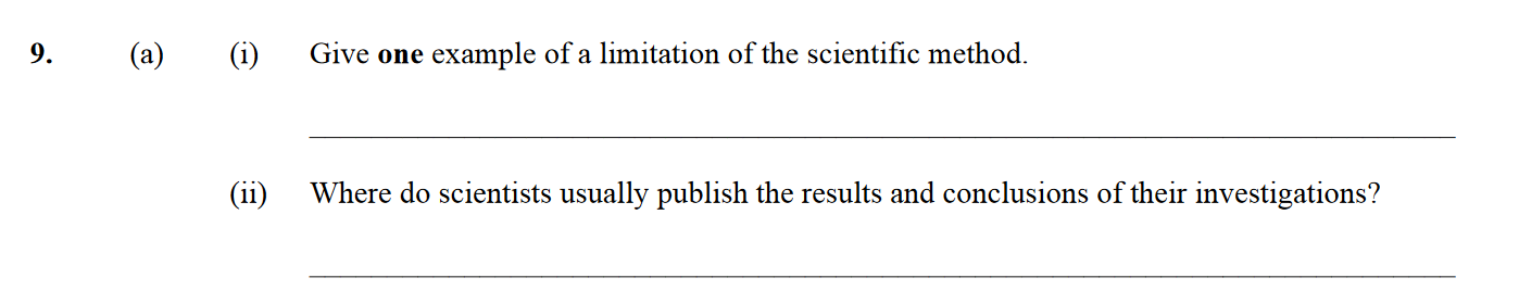 (a)---(i)-Give-one-example-of-a-limitation-of-the-scientific-method-Leaving Cert Biology-Question 9-2014.png