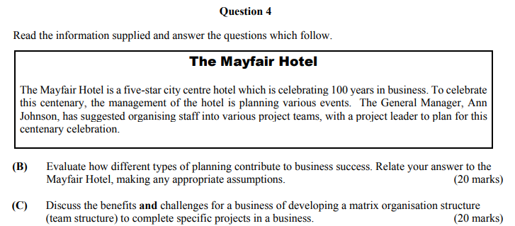 The-Mayfair-Hotel--The-Mayfair-Hotel-is-a-five-star-city-centre-hotel-which-is-celebrating-100-years-in-business-Leaving Cert Business-Question 4-2016.png