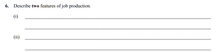 Describe-two-features-of-job-production-Leaving Cert Business-Question 6-2018.png