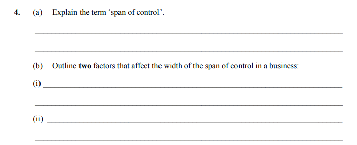 4.-(a)-Explain-the-term-‘span-of-control’-Leaving Cert Business-Question 4-2011.png