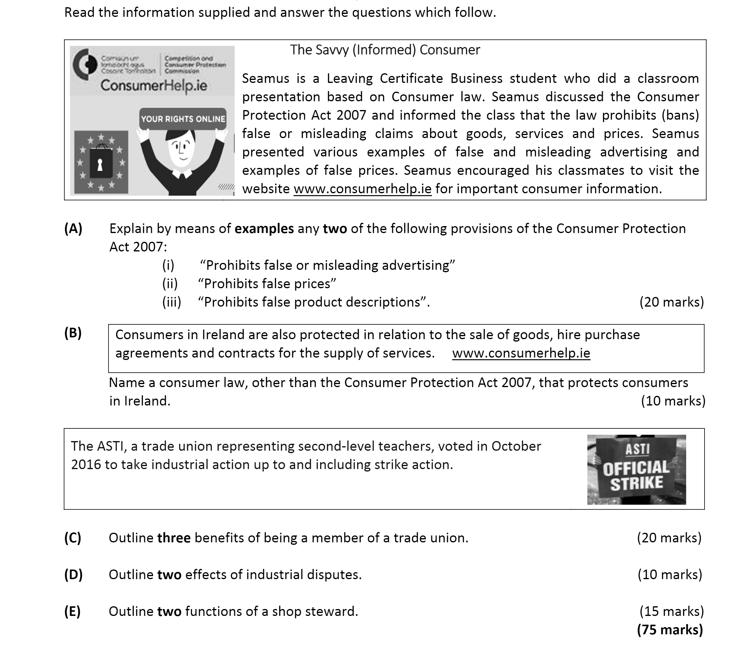 Explain-by-means-of-examples-any-two-of-the-following-provisions-of-the-Consumer-Protection-Act-2007:--(i)-"Prohibits-false-or-misleading-advertising"--(ii)-"Prohibits-false-prices"--(iii)-"Prohibits-false-product-descriptions".-Leaving Cert Business-Question A-2017.png