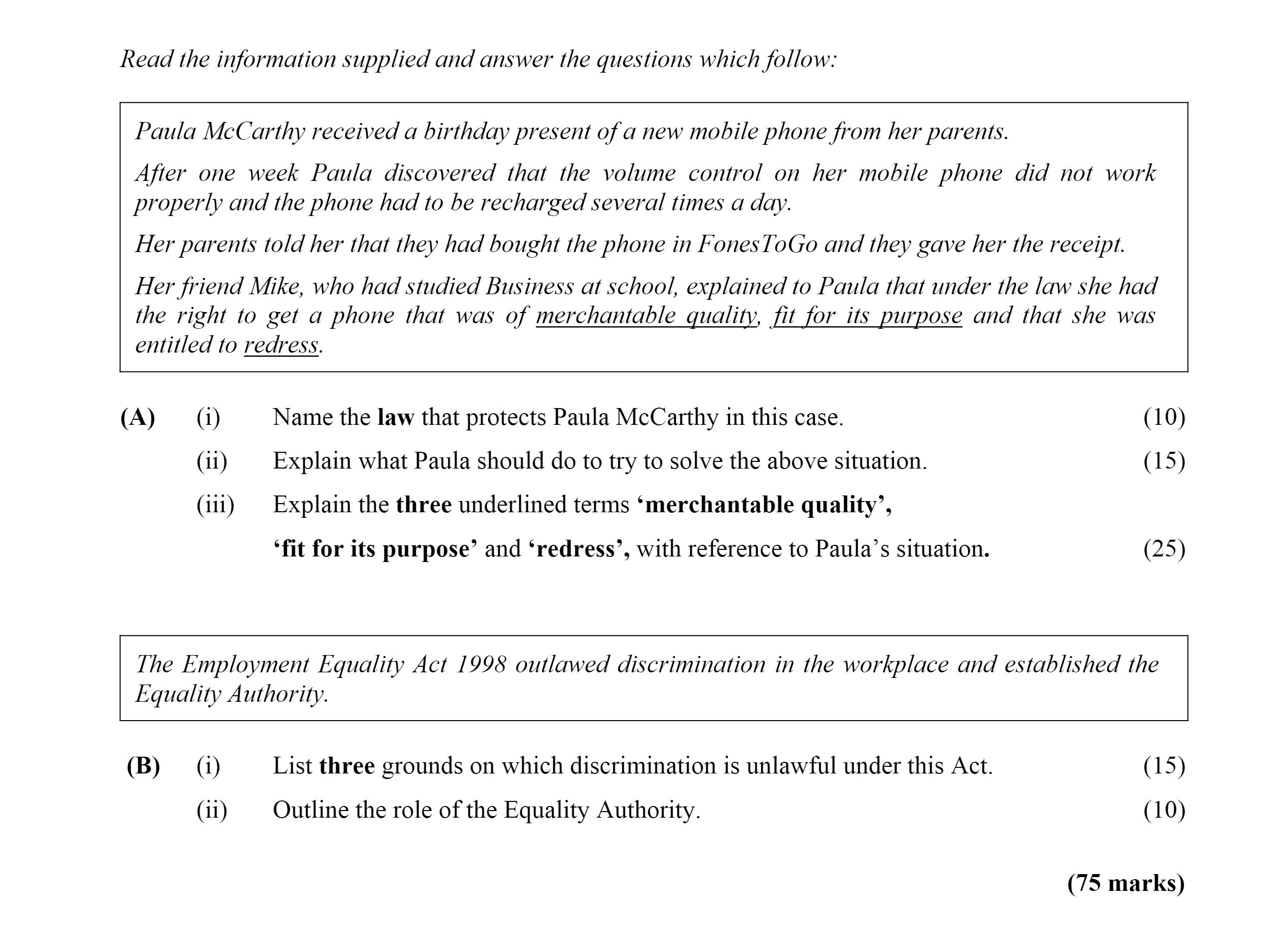 Read-the-information-supplied-and-answer-the-questions-which-follow:--Paula-McCarthy-received-a-birthday-present-of-a-new-mobile-phone-from-her-parents-Leaving Cert Business-Question 1-2011.png