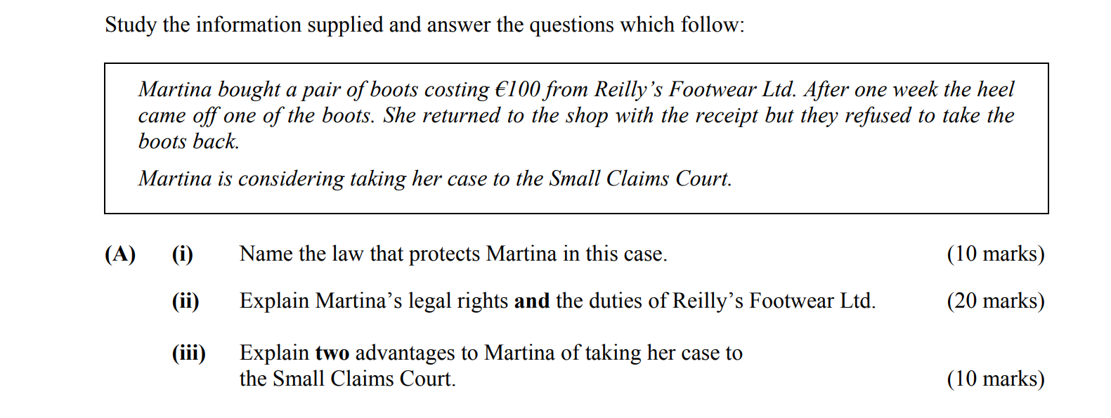 Martina-bought-a-pair-of-boots-costing-€100-from-Reilly's-Footwear-Ltd-Leaving Cert Business-Question 1 (A)-2008.png