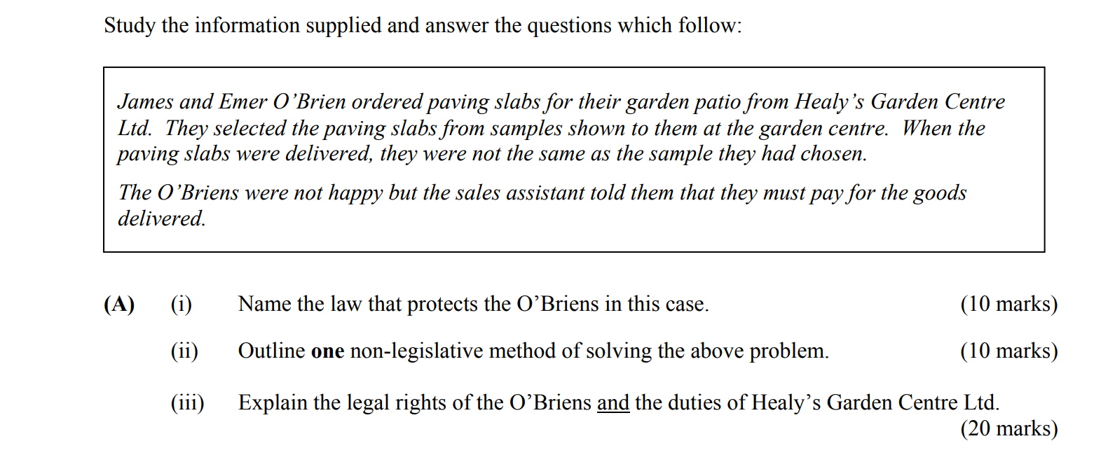 James-and-Emer-O’Brien-ordered-paving-slabs-for-their-garden-patio-from-Healy’s-Garden-Centre-Ltd-Leaving Cert Business-Question A-2007.png