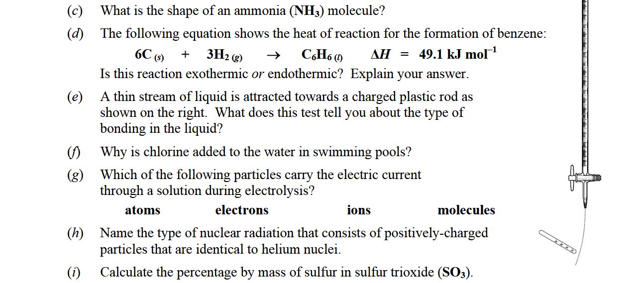 What-is-the-shape-of-an-ammonia-(NH₃)-molecule?--(d)-The-following-equation-shows-the-heat-of-reaction-for-the-formation-of-benzene:--$$C(s)-+-\frac{3}{2}H_2(g)-\rightarrow-C_6H_6(l)-\qquad-\Delta-H-=-49.1-\text{-kJ-mol}^{-1}$$--Is-this-reaction-exothermic-or-endothermic?-Explain-your-answer-Leaving Cert Chemistry-Question c-2014.png