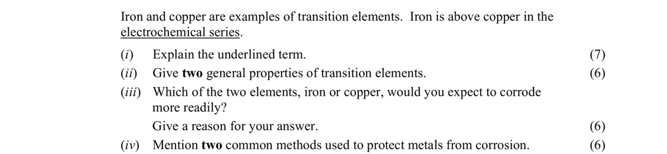 Iron-and-copper-are-examples-of-transition-elements-Leaving Cert Chemistry-Question B (f)-2013.png