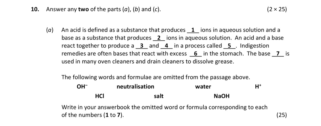 (a)-An-acid-is-defined-as-a-substance-that-produces-1-ions-in-aqueous-solution-and-a-base-as-a-substance-that-produces-2-ions-in-aqueous-solution-Leaving Cert Chemistry-Question 10-2018.png