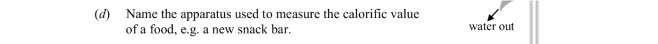 Name-the-apparatus-used-to-measure-the-calorific-value-of-a-food,-e.g-Leaving Cert Chemistry-Question d-2016.png