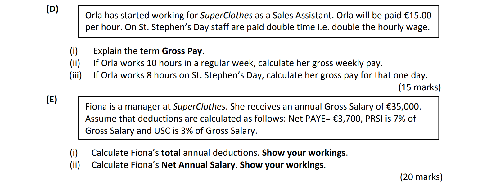 Orla-has-started-working-for-SuperClothes-as-a-Sales-Assistant-Leaving Cert Business-Question D-2019.png