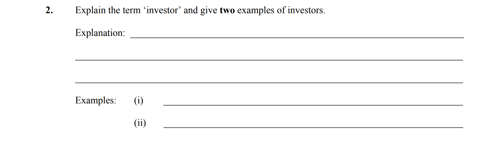 Explain-the-term-‘investor’-and-give-two-examples-of-investors-Leaving Cert Business-Question 2-2009.png