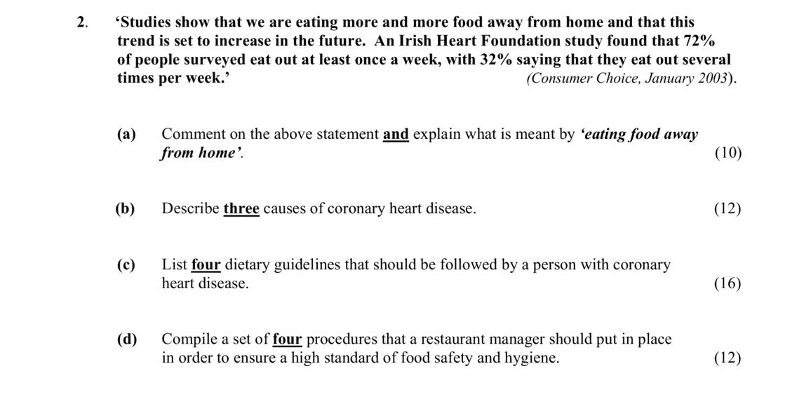 A-while-ago,-there-was-a-great-movie-that-inspired-to-change-how-educational-institutions-operate-Leaving Cert Home Economics-Question 3.-2008.png
