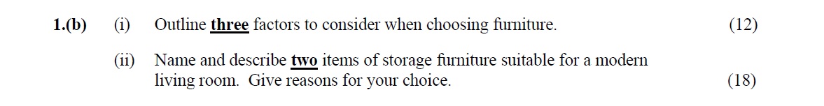 Outline-three-factors-to-consider-when-choosing-furniture-Leaving Cert Home Economics-Question 1(b)-2015.png