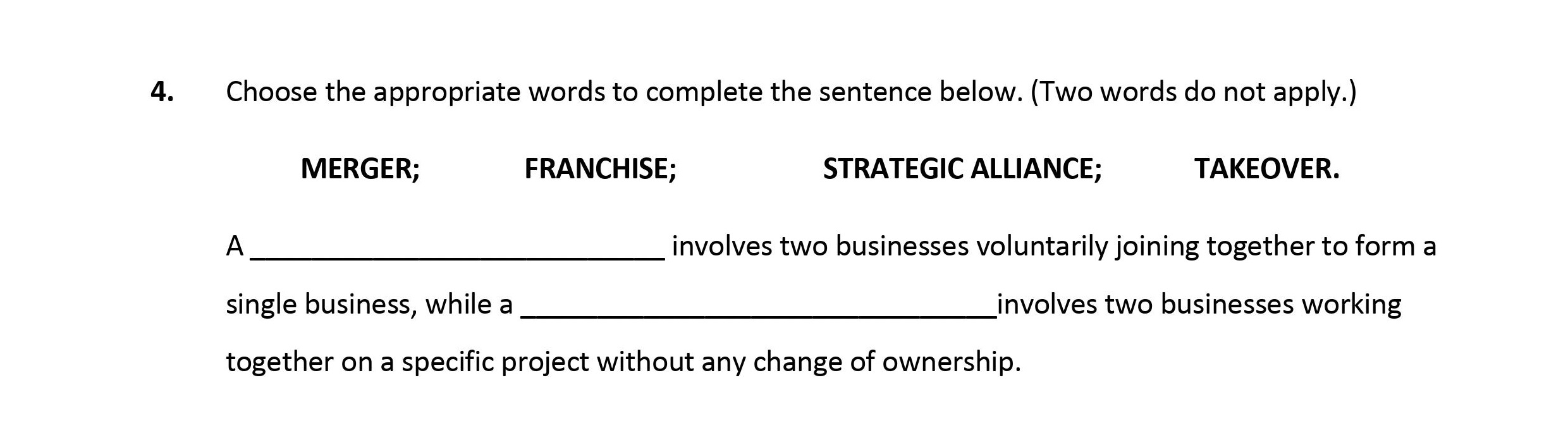 Choose-the-appropriate-words-to-complete-the-sentence-below-Leaving Cert Business-Question 4-2018.png
