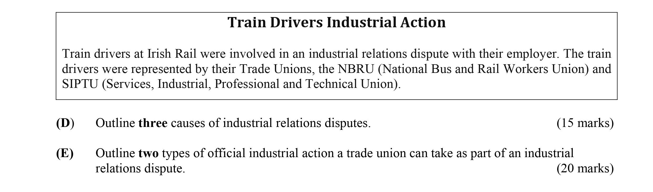 Outline-three-causes-of-industrial-relations-disputes-Leaving Cert Business-Question D-2016.png