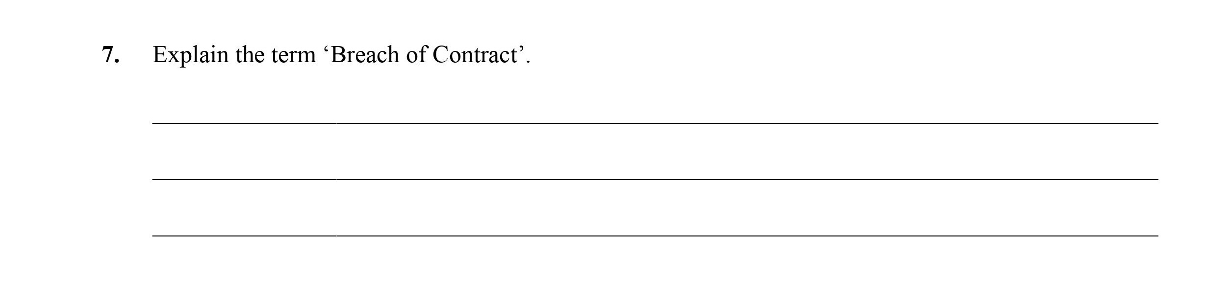 Explain-the-term-'Breach-of-Contract'.-Leaving Cert Business-Question 7-2014.png