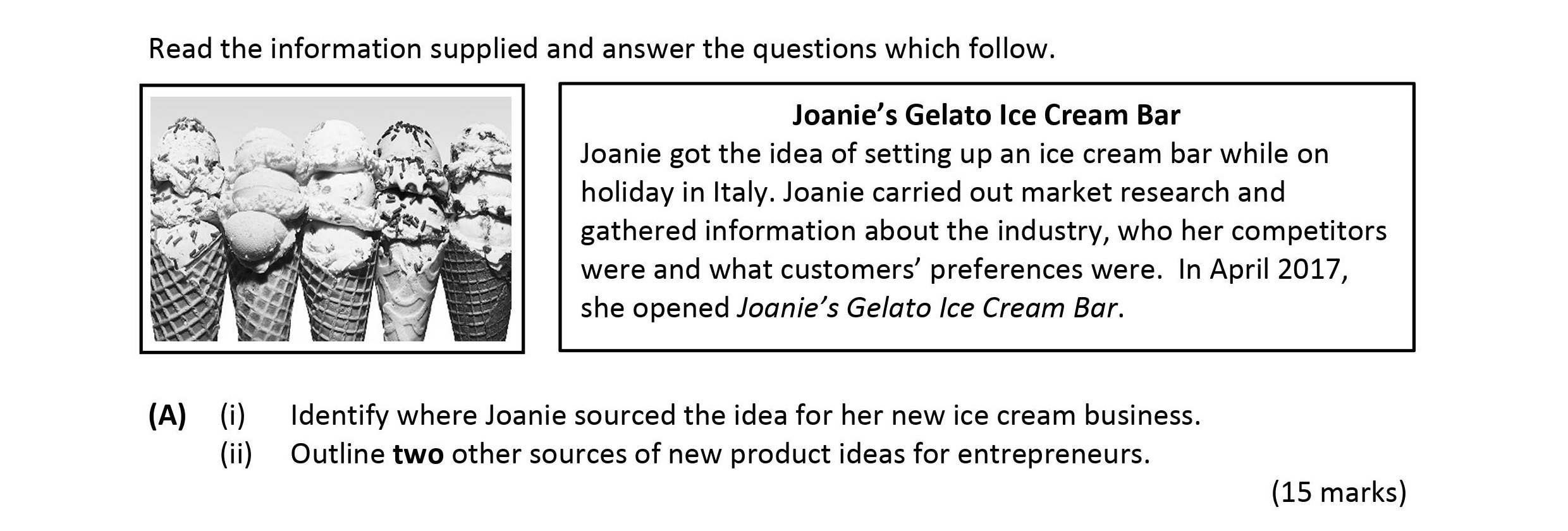 Identify-where-Joanie-sourced-the-idea-for-her-new-ice-cream-business-Leaving Cert Business-Question A-2019.png