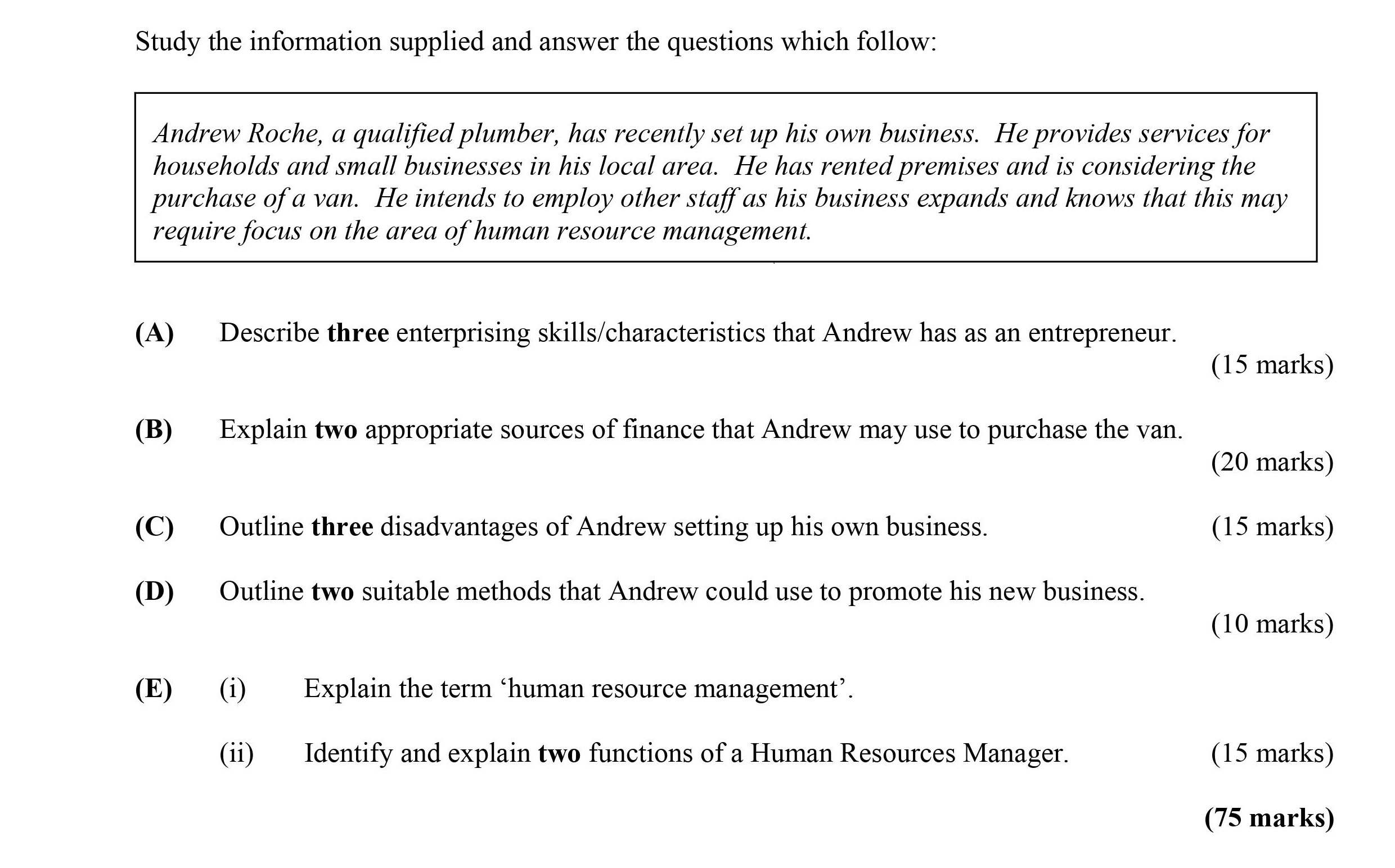 Andrew-Roche,-a-qualified-plumber,-has-recently-set-up-his-own-business-Leaving Cert Business-Question Question 1-2007.png