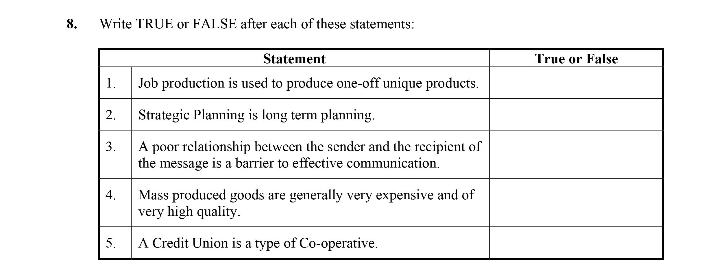 Write-TRUE-or-FALSE-after-each-of-these-statements:--1-Leaving Cert Business-Question 8-2010.png