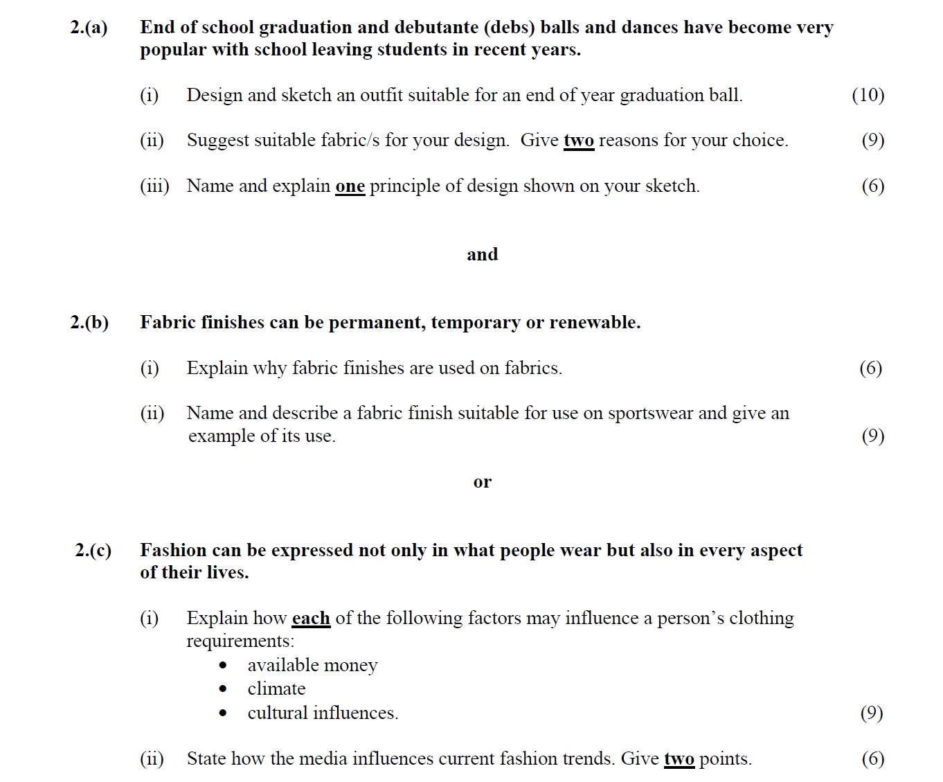 End-of-school-graduation-and-debutante-(deb)-balls-and-dances-have-become-very-popular-with-school-leaving-students-in-recent-years-Leaving Cert Home Economics-Question 2-2011.png