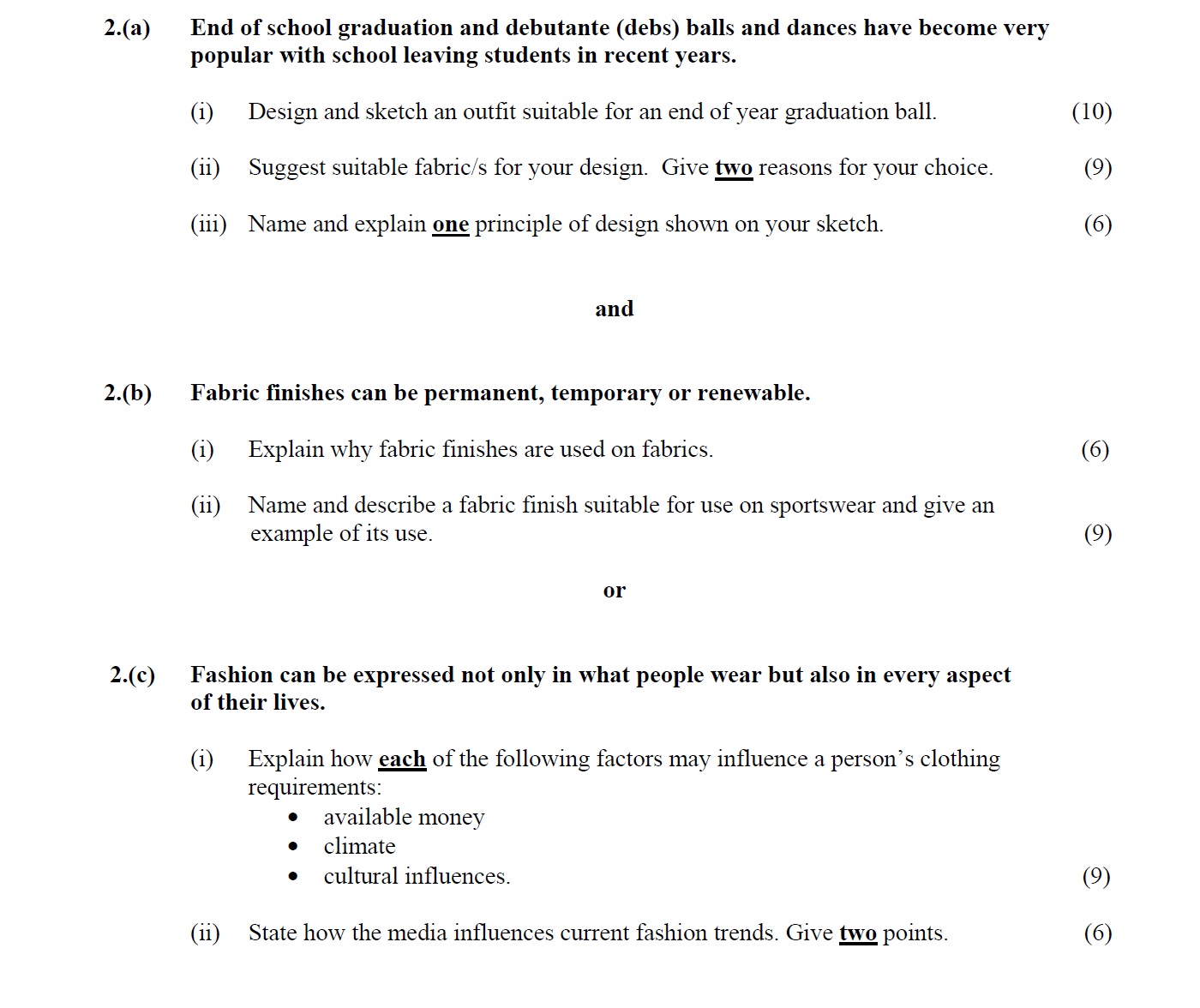 2(a)-End-of-school-graduation-and-debutante-(debs)-balls-and-dances-have-become-very-popular-with-school-leaving-students-in-recent-years-Leaving Cert Home Economics-Question 2-2011.png