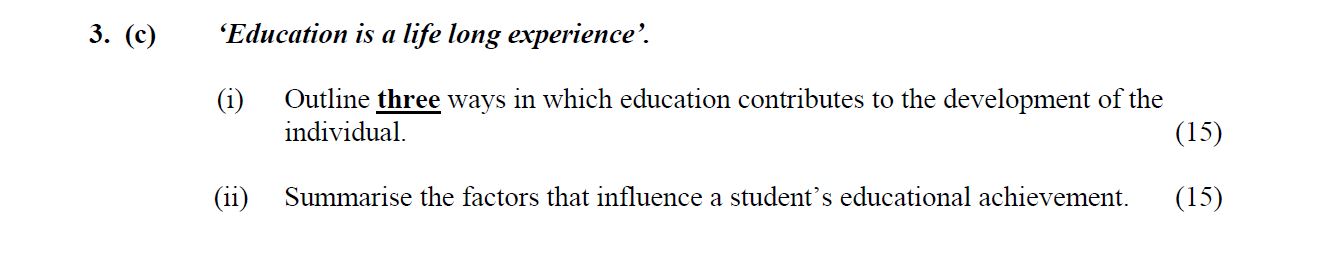 'Education-is-a-life-long-experience'-Leaving Cert Home Economics-Question 3 (c)-2006.png