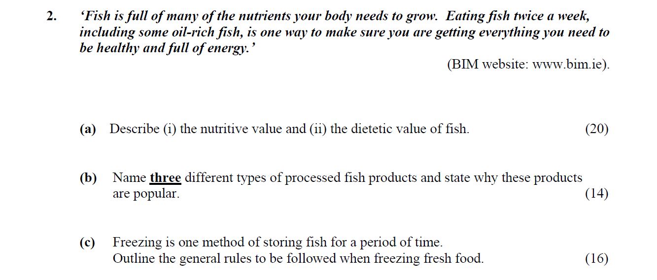 ‘Fish-is-full-of-many-of-the-nutrients-your-body-needs-to-grow-Leaving Cert Home Economics-Question 2-2006.png