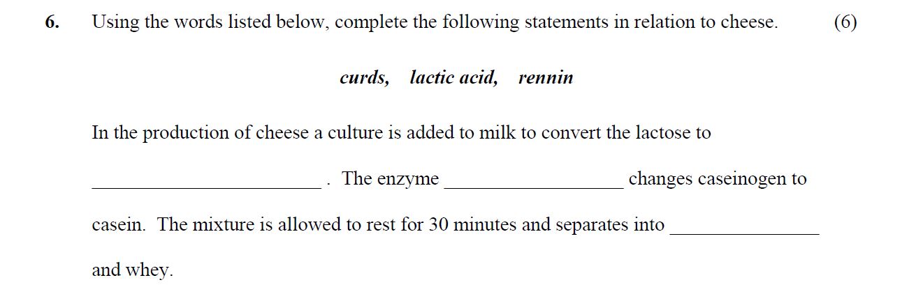 Using-the-words-listed-below,-complete-the-following-statements-in-relation-to-cheese-Leaving Cert Home Economics-Question 6-2016.png