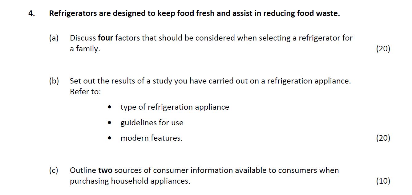 Refrigerators-are-designed-to-keep-food-fresh-and-assist-in-reducing-food-waste-Leaving Cert Home Economics-Question 4-2017.png