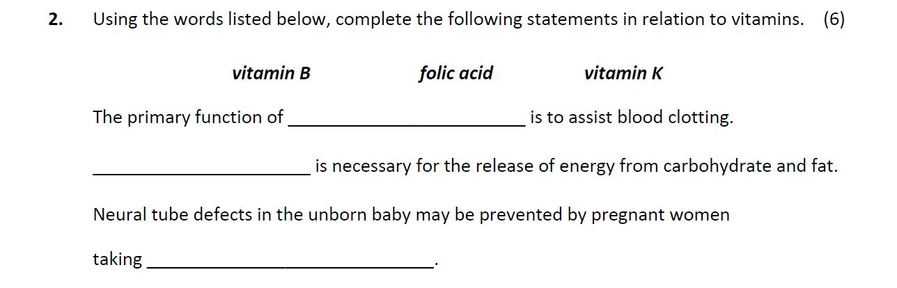 Using-the-words-listed-below,-complete-the-following-statements-in-relation-to-vitamins-Leaving Cert Home Economics-Question 2-2018.png