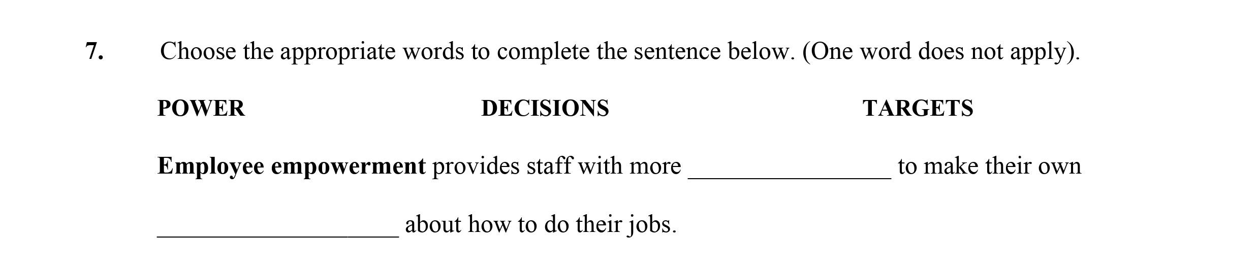 Choose-the-appropriate-words-to-complete-the-sentence-below-Leaving Cert Business-Question 7-2016.png