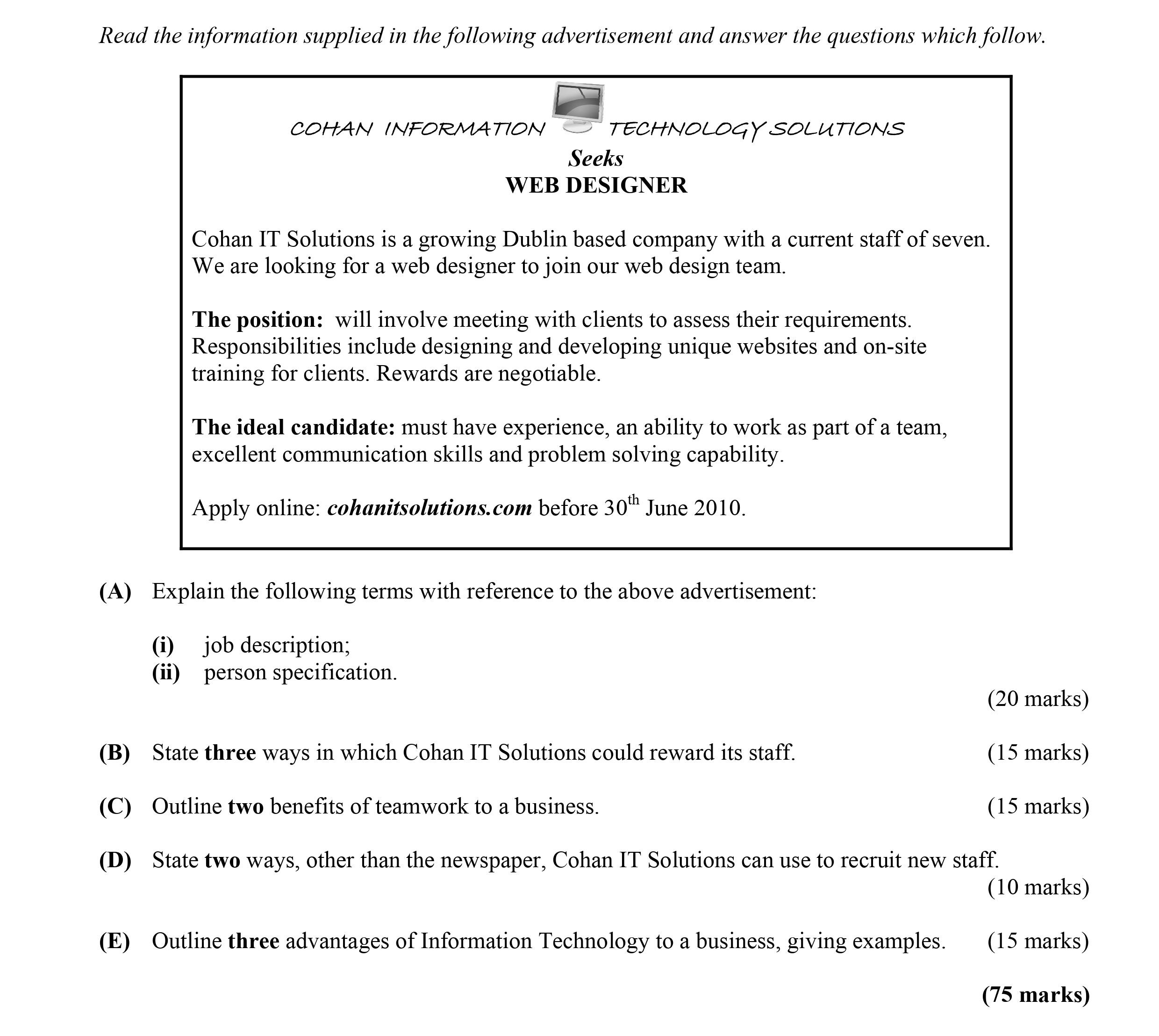 Explain-the-following-terms-with-reference-to-the-above-advertisement:--(i)---job-description;-(ii)--person-specification-Leaving Cert Business-Question 6-2010.png