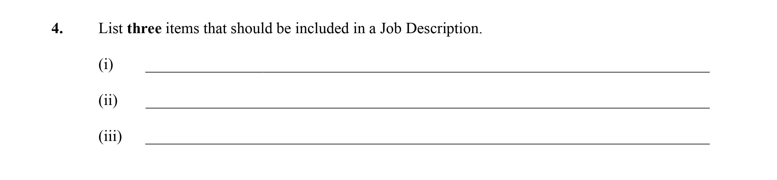 List-three-items-that-should-be-included-in-a-Job-Description-Leaving Cert Business-Question 4-2009.png