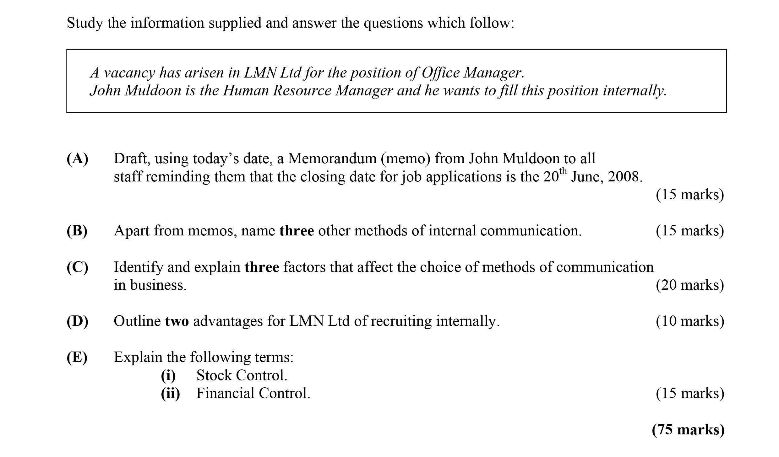 Study-the-information-supplied-and-answer-the-questions-which-follow:--A-vacancy-has-arisen-in-LMN-Ltd-for-the-position-of-Office-Manager-Leaving Cert Business-Question 6-2008.png